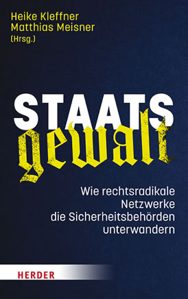 Staatsgewalt (Buchtitel, 2023) - Heike Kleffner, Matthias Meisner